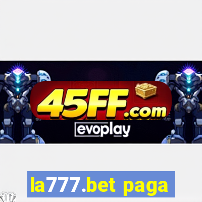 la777.bet paga